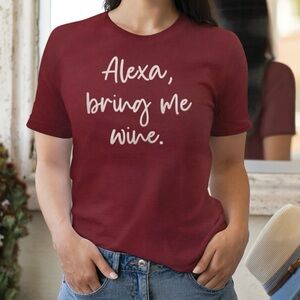 Alexa, Bring Me Wine T-Shirt Small
